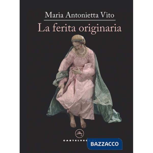 Ferita originaria (La)