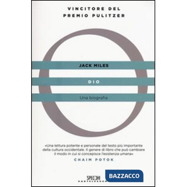 Dio. Una biografia