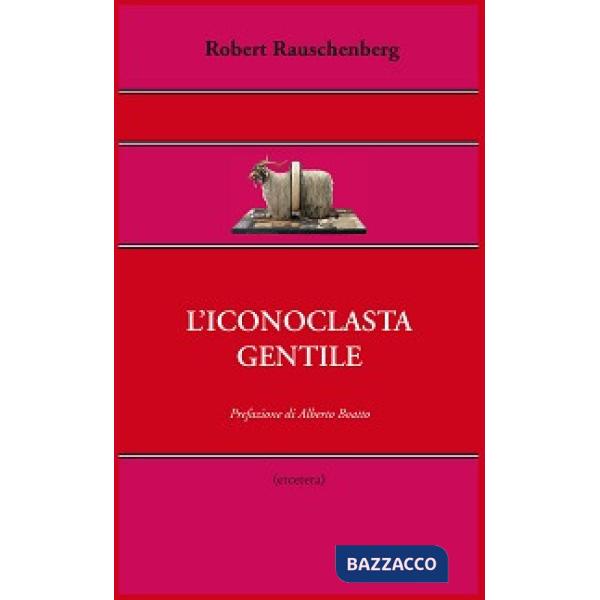 Iconoclasta gentile (L')