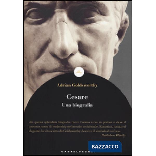 Cesare. Una biografia