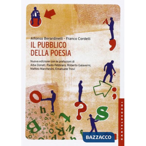 Pubblico della poesia. Nuova ediz. (Il)