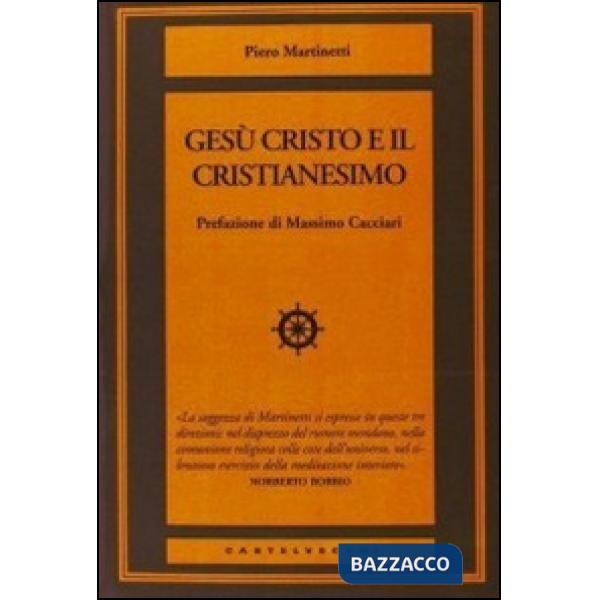Gesù Cristo e il Cristianesimo