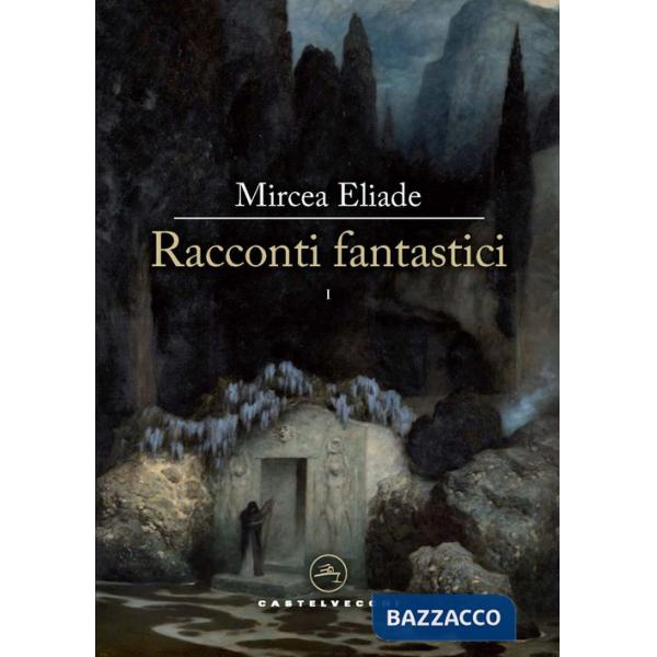 Racconti fantastici. Vol. 1