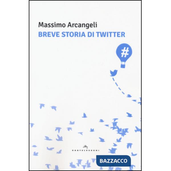 Breve storia di Twitter