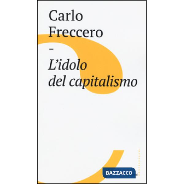 Idolo del capitalismo (L')