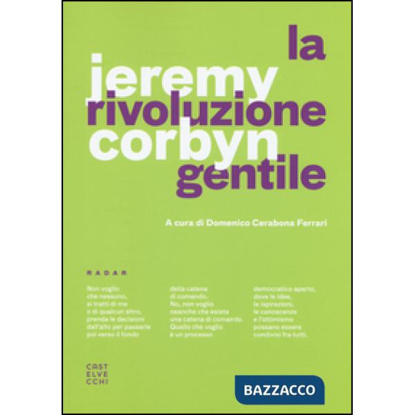 Rivoluzione gentile (La)