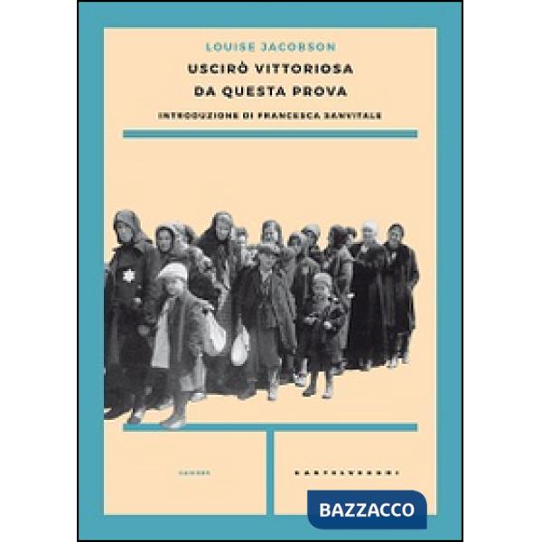 Uscirò vittoriosa da questa prova