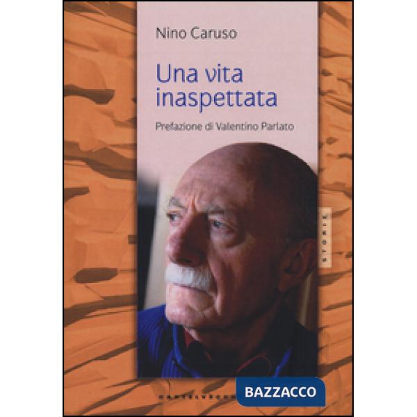 Vita inaspettata (Una)