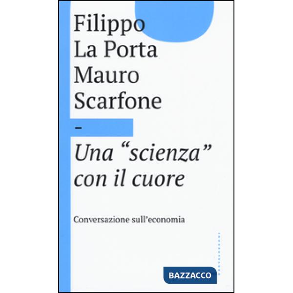 «scienza» con il cuore (Una)