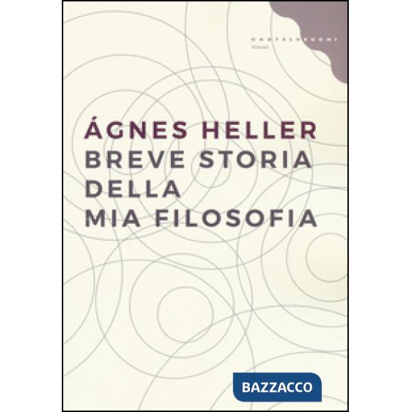 Breve storia della mia filosofia