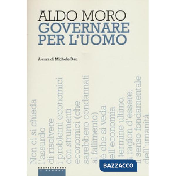 Governare per l'uomo