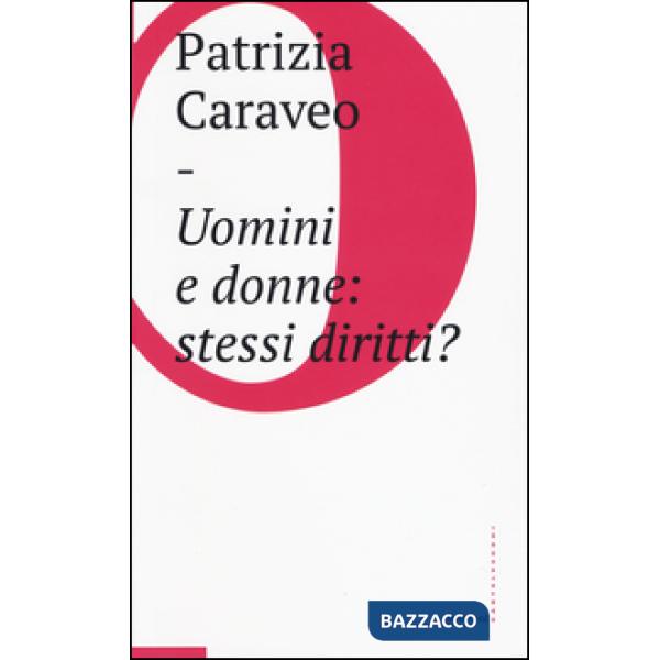 Uomini e donne: stessi diritti?