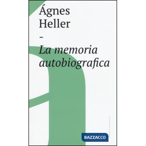 Memoria autobiografica (La)