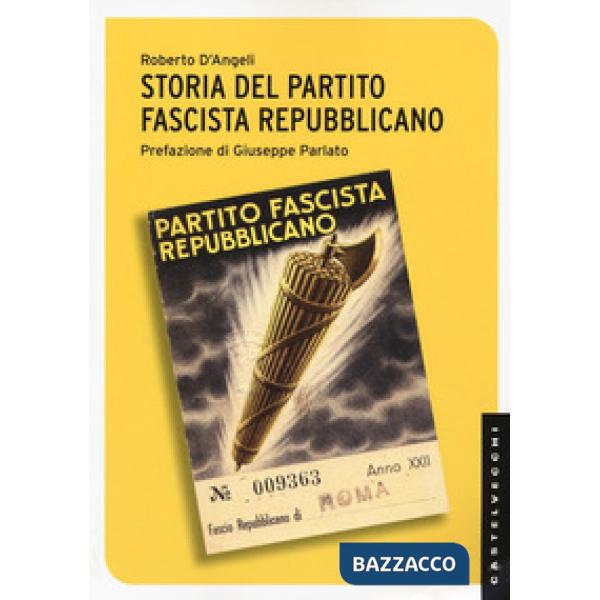 Storia del partito fascista repubblicano