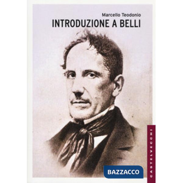 Introduzione a Belli