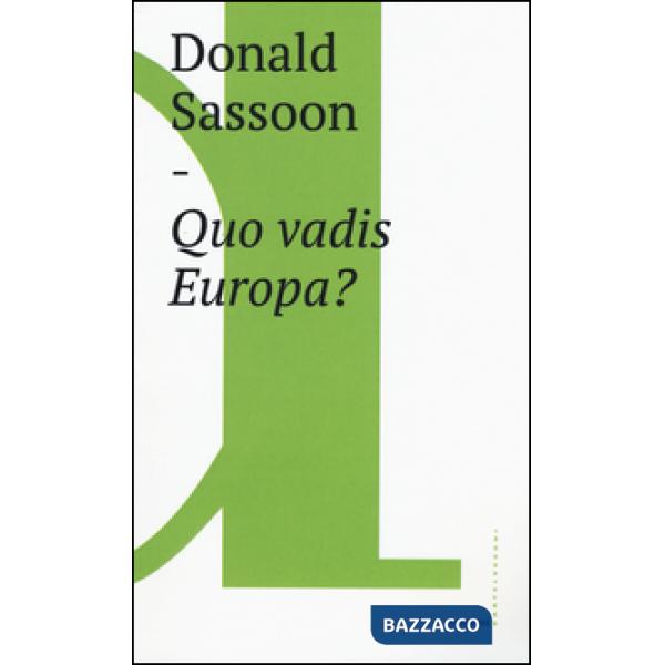 Quo vadis Europa?