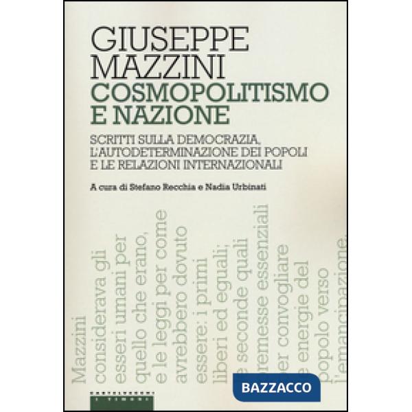 Cosmopolitismo e nazione. Scritti sulla democrazia, l'autodeterminazione dei pop