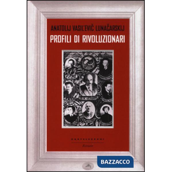 Profili di rivoluzionari