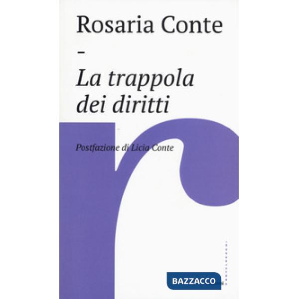 Trappola dei diritti (La)