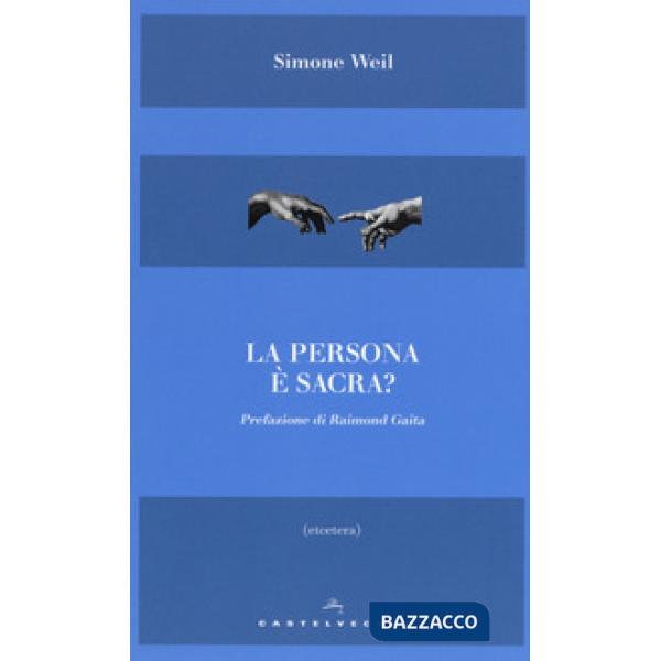 Persona è sacra? (La)