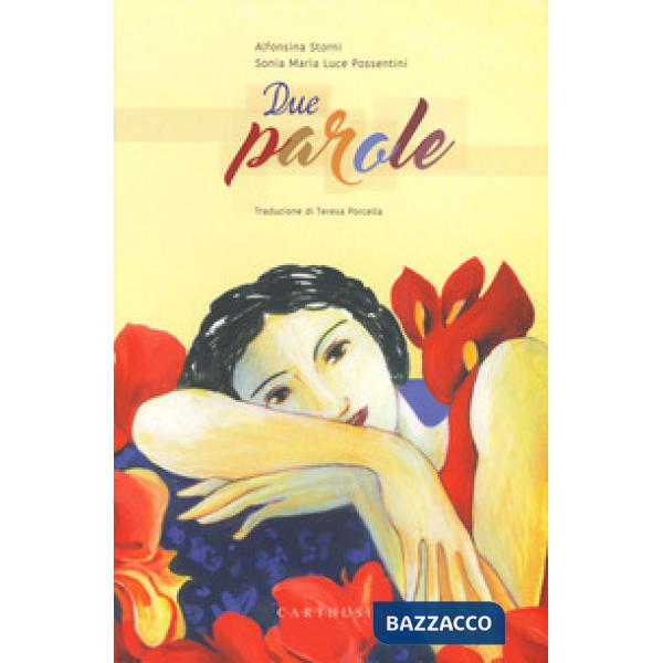 Due parole. Ediz. a colori