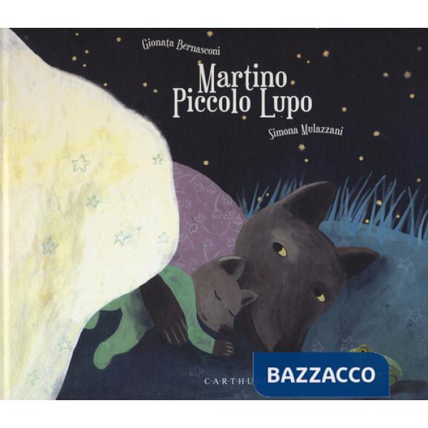 Martino piccolo lupo. Ediz. a colori