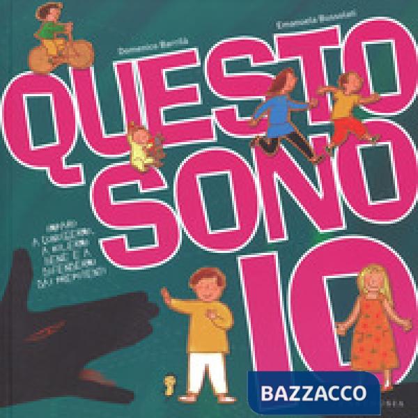 Questo sono io. Ediz. a colori