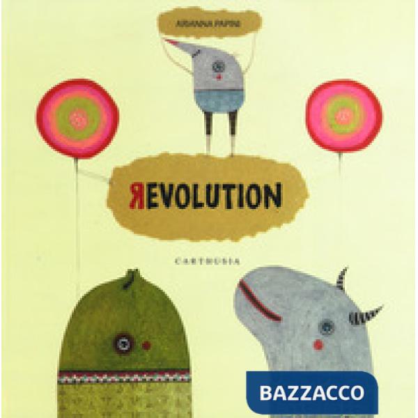 Revolution. Ediz. italiana e inglese