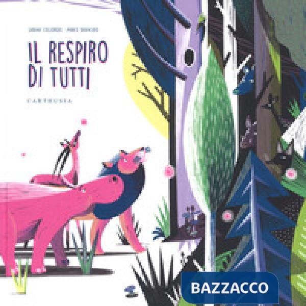 Respiro di tutti. Ediz. a colori (Il)