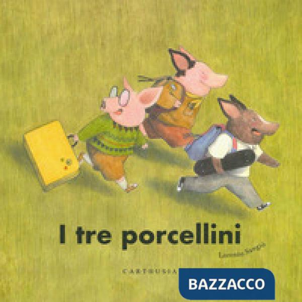 Tre porcellini. Ediz. a colori (I)