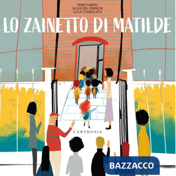 Zainetto di Matilde. Ediz. a colori (Lo)