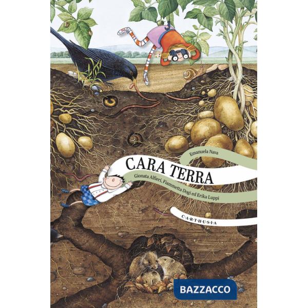 Cara terra. Ediz. a colori