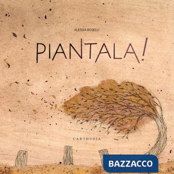 Piantala! Ediz. a colori