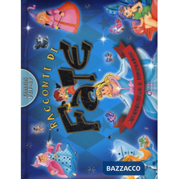 Raccconti di fate. Cenerentola e Pinocchio. Classici pop-up. Ediz. a colori