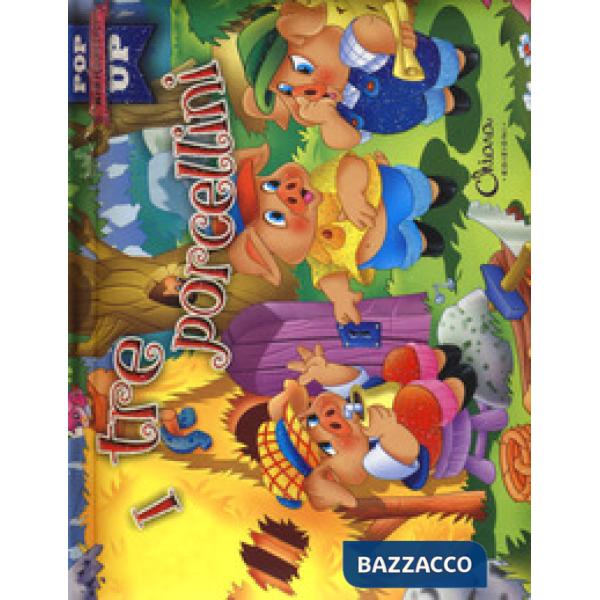 Tre porcellini. Pop-up miniclassici. Ediz. a colori (I)