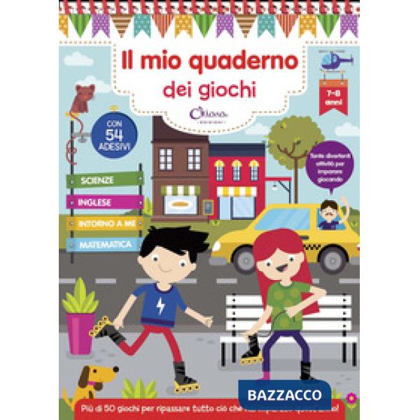 Mio quaderno dei giochi 7/8 anni. Con adesivi. Ediz. a colori. Ediz. a spirale (Il)