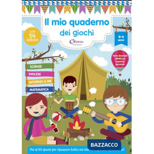 Mio quaderno dei giochi 8/9 anni. Con adesivi. Ediz. a colori. Ediz. a spirale (Il)