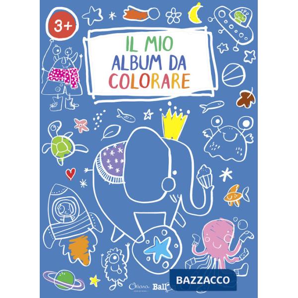 Elefante. Il mio album da colorare 3+. Ediz. a colori