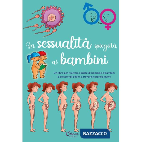 Sessualità spiegata ai bambini (La)