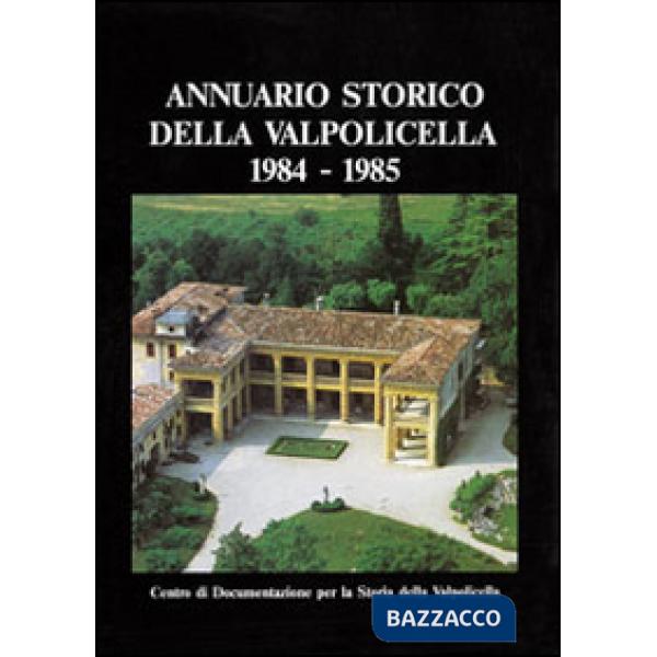 Annuario storico della Valpolicella 1984-1985