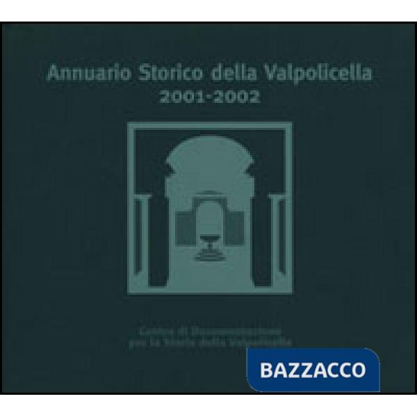 Annuario storico della Valpolicella 2001-2002