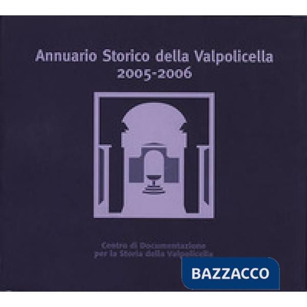 Annuario storico della Valpolicella 2005-2006