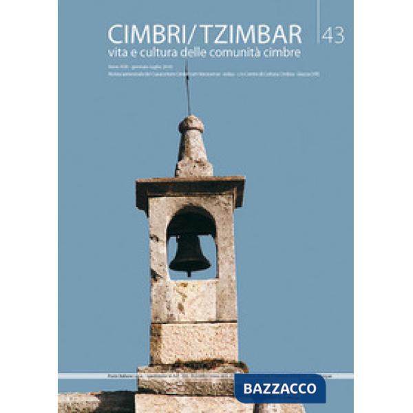Cimbri-Tzimbar. Vita e culture delle comunità cimbre. Vol. 43