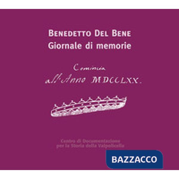 Benedetto Del Bene. Giornale di memorie