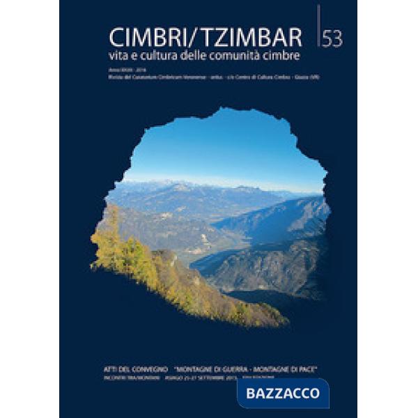 Cimbri-Tzimbar. Vita e culture delle comunità cimbre. Vol. 53