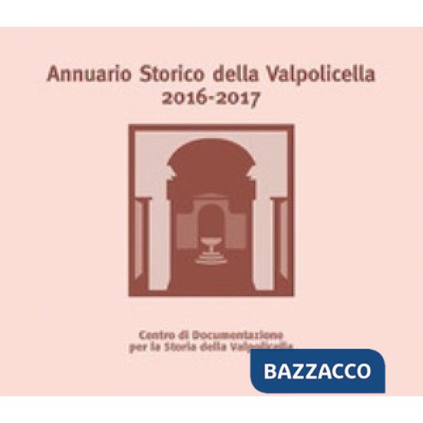 Annuario Storico della Valpolicella 2016-2017