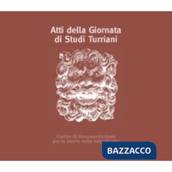 Atti della giornata di studi turriani