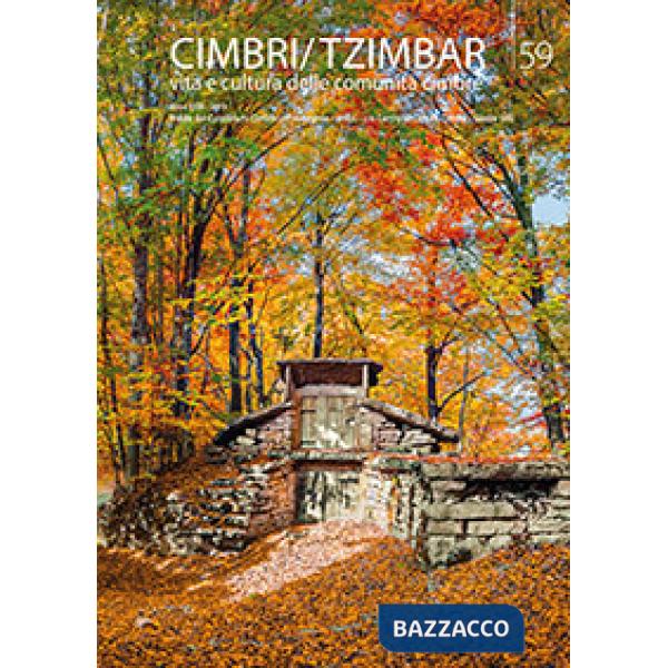 Cimbri-Tzimbar. Vita e culture delle comunità cimbre. Vol. 59