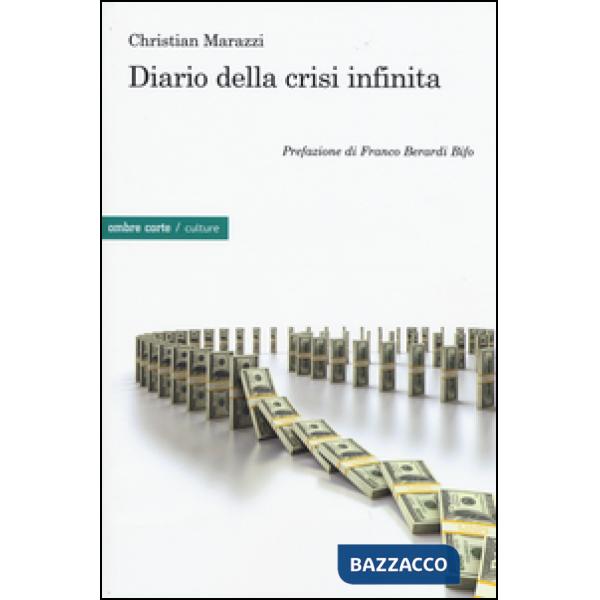 Diario della crisi infinita