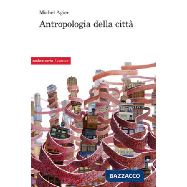 Antropologia della città